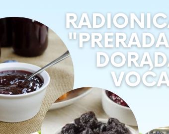Radionica “Prerada i dorada voća” - 04-07.07.2023