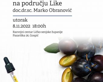 PREDAVANJE Potencijal razvoja uljarstva na području Like 8.11.2022